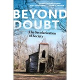Beyond Doubt: The Secularization of Society