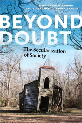 Beyond Doubt: The Secularization of Society foto