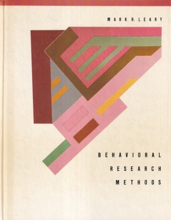 Mark R. Leary - Behavioral Research Methods