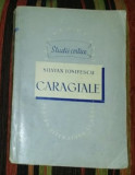 Caragiale ed. a ii-a 1952 / Silvian Iosifescu