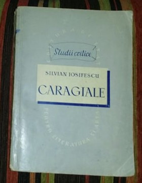 Caragiale ed. a ii-a 1952 / Silvian Iosifescu foto