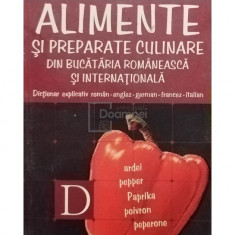 Ana Maria Gal - Alimente si preparate culinare din bucataria romaneasca si internationala (editia 2007)