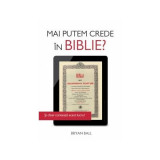 Mai putem crede in Biblie? - Bryan Ball