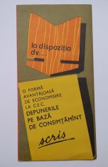 Pliant Reclama CEC, C.E.C.- Depunerile Pe Baza De Consimtamant - Brosura 1976 foto