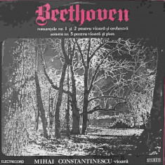 Disc vinil, LP. ROMANTELE NR.1 SI 2 PENTRU VIARA SI ORCHESTRA. SONATA NR.5 PENTRU VIOARA SI PIAN-LUDWIG VAN BEET