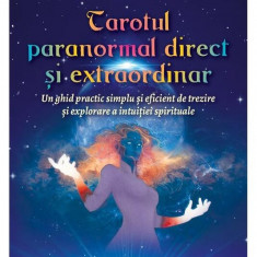 Tarotul paranormal direct şi extraordinar - Hardcover - Ganesha