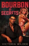 Bourbon &amp;amp; Secrets