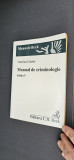 Cumpara ieftin MANUAL DE CRIMINOLOGIE , VALERIAN CIOCLEI