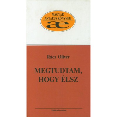 Megtudtam, hogy &amp;eacute;lsz - R&amp;aacute;cz Oliv&amp;eacute;r foto