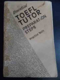Essential Toefl Tutor Preparation Steps - Noel W. Schutz ,547085, Oregon