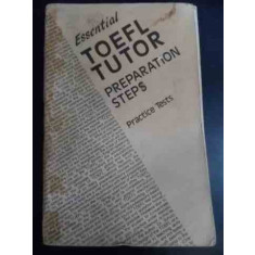 Essential Toefl Tutor Preparation Steps - Noel W. Schutz ,547085