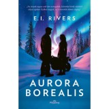Aurora Borealis - E.I. Rivers