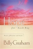 Hope for Each Day: Words of Wisdom and Faith