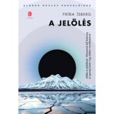 A jel&ouml;l&eacute;s - Fr&iacute;da &Iacute;sberg