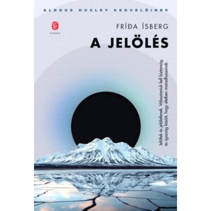 A jel&ouml;l&eacute;s - Fr&iacute;da &Iacute;sberg