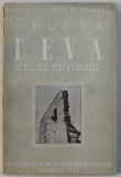 DEVA ET SES ENVIRONS par O . FLOCA , 1944