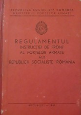 Regulamentul instructiei de front ale fortelor armate ale RSR 1969