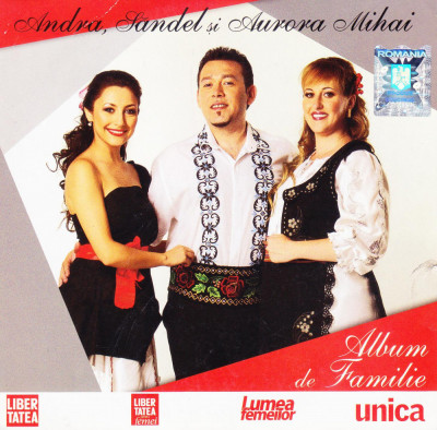 CD Populara: Andra, Sandel si Aurora Mihai - Album de familie ( original ) foto