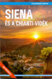 Siena &eacute;s a Chianti-vid&eacute;k