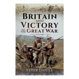 Britain and Victory in the Great War