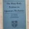 The many-body problem in quantum mechanics/ March, Young, Sampanthar