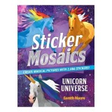 Sticker Mosaics: Unicorn Universe Create Magical Pictures with 2,086 Stickers!