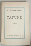 TATUNU , roman de AL. LASCAROV - MOLDOVANU , 1937