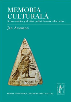 Memoria culturală Jan Assmann 2013