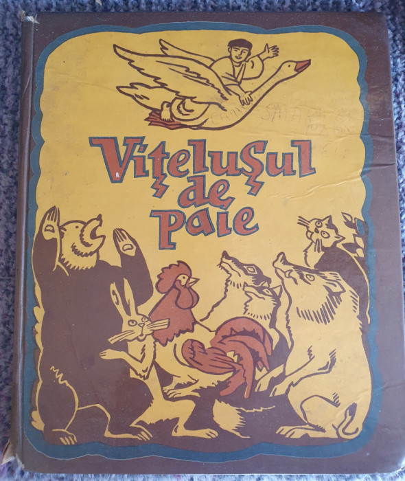 Vitelusul de paie - Povesti ucrainiene, 1981, 80 pag, starea buna, cartonata