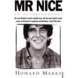 Cumpara ieftin Mr. Nice Autobiography Howard Marks carte poveste viata neconventionala
