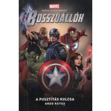 Bossz&uacute;&aacute;ll&oacute;k: A Puszt&iacute;t&aacute;s Kulcsa - Greg Keyes