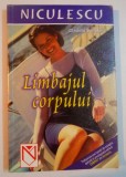 LIMBAJUL CORPULUI de CLAUDIA SCHAFER , 2003