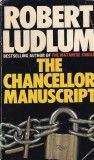 Robert Ludlum - The Chancellor Manuscript