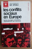 Les conflits sociaux en Europe / ed. G. Spitaels