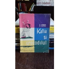 KATIA SI CROCODILUL - N. GHERNET