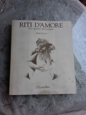 RITI D&amp;#039;AMORE - JERRY GILLIES (CARTE IN LIMBA ITALIANA) foto