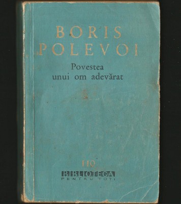 POVESTEA UNUI OM ADEVĂRAT - BORIS POLEVOI - BPT foto