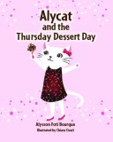 Alycat and the Thursday Dessert Day!