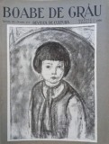 Boabe de grau. Revista de cultura. Anul III, nr. 3-4/martie-aprilie 1932