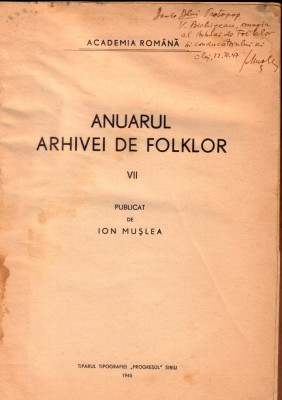 ION MUSLEA - AUTOGRAF, pe ANUARUL ARHIVEI DE FOLCLOR, din 1945 foto