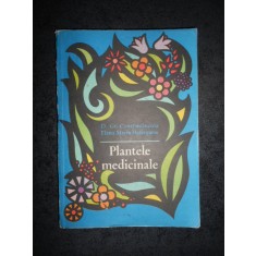 D. GR. CONSTANTINESCU, ELENA MARIA HATIEGANU - PLANTELE MEDICINALE