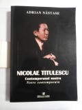 NICOLAE TITULESCU Contemporanul nostru - Notre contemporain - ADRIAN NASTASE