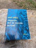 Regards sur le monde actuel - Paul Val&eacute;ry