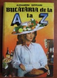 Alexandru Isoveanu - Bucataria de la A la Z