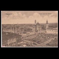 Carte poștală veche Oradea &ndash; Piata Sfantul Ladislau vedere de ansamblu &ndash; 1915