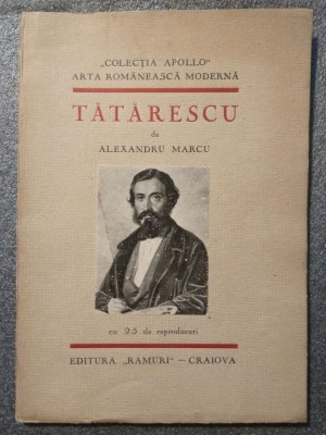 Alexandru Marcu - Tătărescu (col. Apollo, &amp;icirc;ngrijită de Al. Busuioceanu) (1931) foto