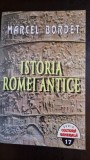 ISTORIA ROMEI ANTICE - MARCEL BORDET