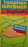 Taschenlehrbuch Englisch Teil 1: Hans Loffler, Leonard Goldman - Curs Engleza pentru Germana, Carte