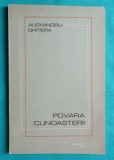 Alexandru Ghitera &ndash; Povara cunoasterii ( volum debut )