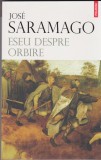 AS - JOSE SARAMAGO - ESEU DESPRE ORBIRE